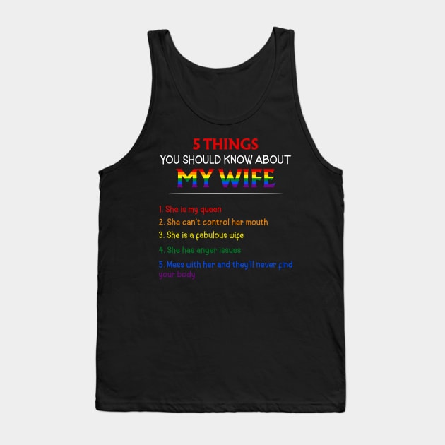 5 Things You Should Know About My Wife Has Tattoos Tank Top by shattorickey.fashion